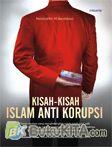 Cover Buku Kisah-Kisah Islam Anti Korupsi