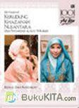 1001 Ide Kreatif Art Kea: Seri Muslimah Kerudung Khazanah Nusantara