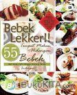 Cover Buku Bebek Lekker!! : 55 Tempat Makan Hidangan Bebek Dari Kelas Kafe Hingga Warung Tenda