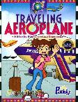Traveling Aeroplane : A Step by Step Traveling Experience