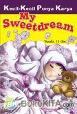 Cover Buku Kkpk: My Sweet Dreams