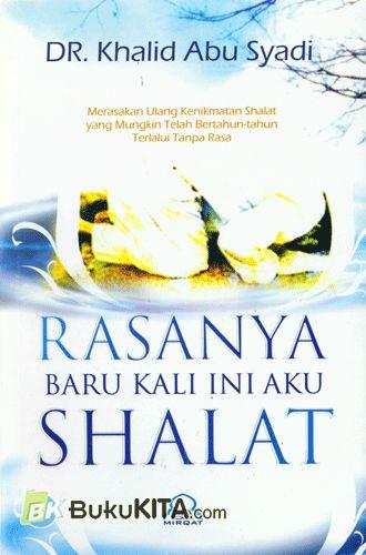 Cover Buku Rasanya Baru Kali Ini Aku Shalat