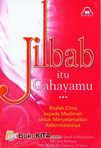 Cover Buku Jilbab Itu Cahayamu