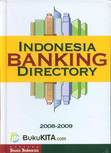 Cover Buku Indonesia Banking Directory 2008-2009