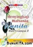 Cover Buku Menyingkap Rahasia Wanita dari A sampai Z