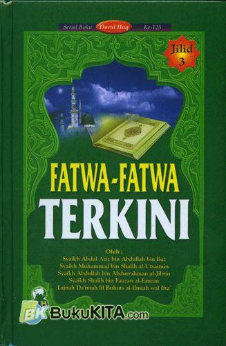 Cover Buku Fatwa-Fatwa Terkini (Jilid 3)