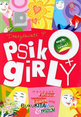 Cover Buku Psiko Girly : Menguak Rahasia Kepribadian Cewek yang Asyik & Unik