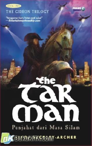 Cover Buku Trilogy Gideon The Cutpurse 2 : The Tar Man : Penjahat dari Masa Silam