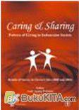 Cover Buku CARING & SHARING : Pattern of Giving in Indonesian Society: Results of Survey in Eleven Cities