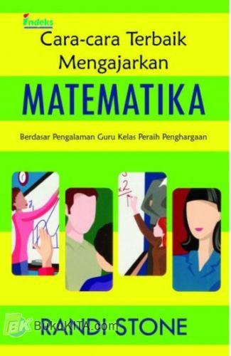 Cover Buku Cara-cara Terbaik Mengajarkan Matematika