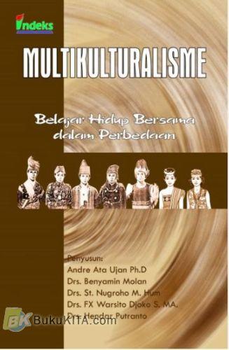 Cover Buku Multikulturalisme : Belajar Hidup Bersama dalam Perbedaan
