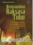 Cover Buku MEMBANGUNKAN RAKSASA TIDUR