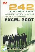 Cover Buku 242 Tip dan Trik Mengoptimalkan Penggunaan Excel 2007