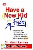 Cover Buku Have a New Kid by Friday