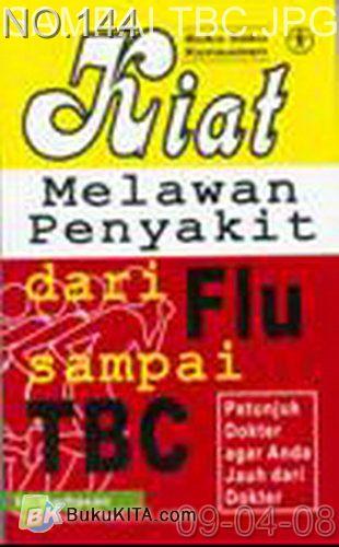 Cover Buku Kiat Melawan Penyakit dari Flu sampai TBC