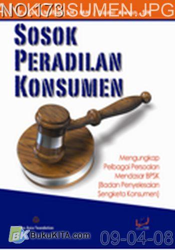 Cover Buku SOSOK PERADILAN KONSUMEN