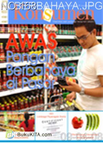 Cover Buku Rambu Konsumen no 7 : AWAS PANGAN BERBAHAYA DI PASAR