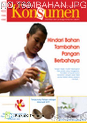 Cover Buku Rambu Konsumen no 8 : HINDARI BAHAN TAMBAHAN PANGAN BERBAHAYA