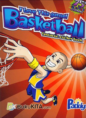 Cover Buku I Love This Game! Basketball