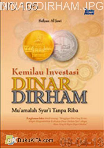 Cover Buku KEMILAU INVESTASI DINAR DIRHAM