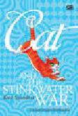 Cover Buku Cat and The Stinkwater War Cat dan Perang Stinkwater