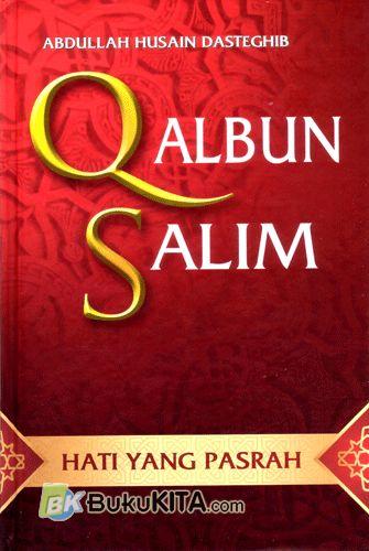 Cover Buku Qalbun Salim : Hati yang Pasrah
