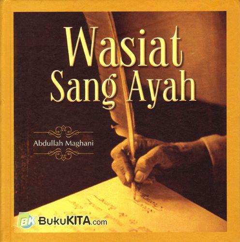 Cover Buku Wasiat Sang Ayah