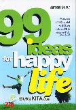 99 Ideas for Happy Life 