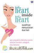 Cover Buku Susahnya Menyatukan Dua Hati - The Heart Inside the Heart
