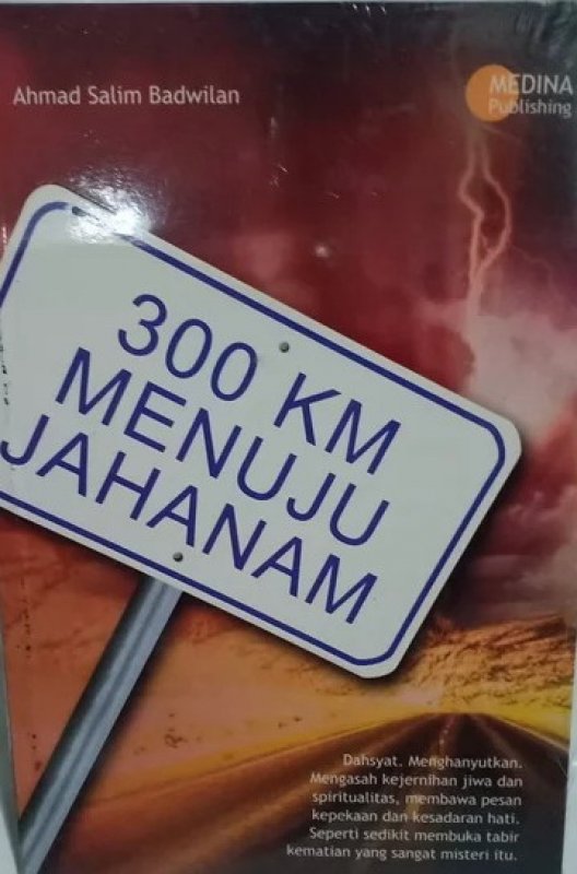 Cover Buku 300 Km Menuju Jahanam