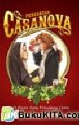 Pengakuan Casanova : Kisah Nyata Sang Petualang Cinta