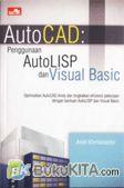 Cover Buku AUTOCAD : PENGGUNAAN AUTOLISP DAN VISUAL BASIC