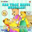 Cover Buku Seri Keluarga Leon : Kan Tidak Harus Mengalah!