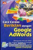 Cover Buku Cara Cerdas Beriklan dengan Google Adwords