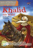 Cover Buku Khalid Bin Walid: Panglima Perang Termasyhur