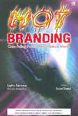 Cover Buku Hot Branding : Cara paling panas mengorbitkan merek