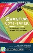 Cover Buku Quantum Note-Taker : Jadikan Penuh Makna, Jadikan Tak Terlupakan