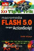 Tip & Trik Macromedia Flash 5.0 dengan Action Script