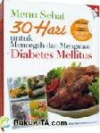 Cover Buku Menu Sehat 30 Hari Diabetes Mellitus
