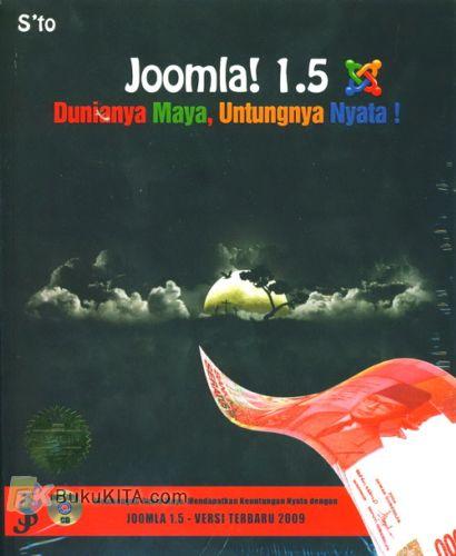 Cover Buku Joomla! 1.5 : Dunianya Maya, Untungnya Nyata