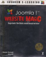 Joomla! WEBSITE MAGIC Dengan Joomla! bikin Website semudah memasak Mie Instan !