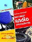 Cover Buku SUKSES MENJADI PENYIAR RADIO PROFESIONAL - PANDUAN PRAKTIS UNTUK PROFESI DUNIA RADIO