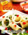 Cover Buku Yummy and Tasty : Egg Roll
