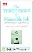 The Three Signs Of a Miserable Job