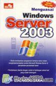 Cover Buku MENGUASAI WINDOWS SERVER 2003