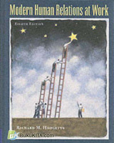 Cover Buku Modern Human Relations At Work, 8e (Hard Cover) - Special Offer