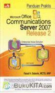 Cover Buku PANDUAN PRAKTIS MS OFFICE COMMUNICATIONS SERVER 2007 R.2