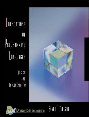 Cover Buku Foundations Of Programming Languages: Design And Implementation (Hard Cover)