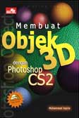 Cover Buku Membuat Objek 3D dengan Photoshop CS2