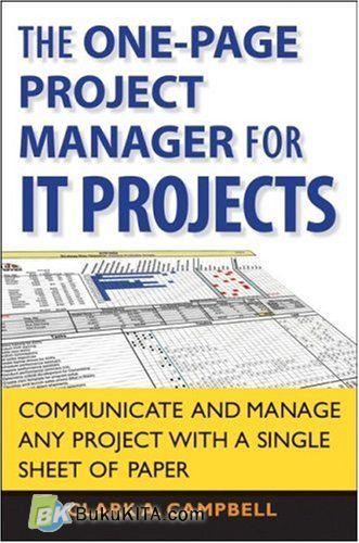 Cover Buku The One-Page Project Manager For IT Projects: Communicate And Manage Any Project